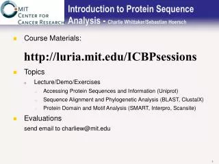 Introduction to Protein Sequence Analysis - Charlie Whittaker/Sebastian Hoersch