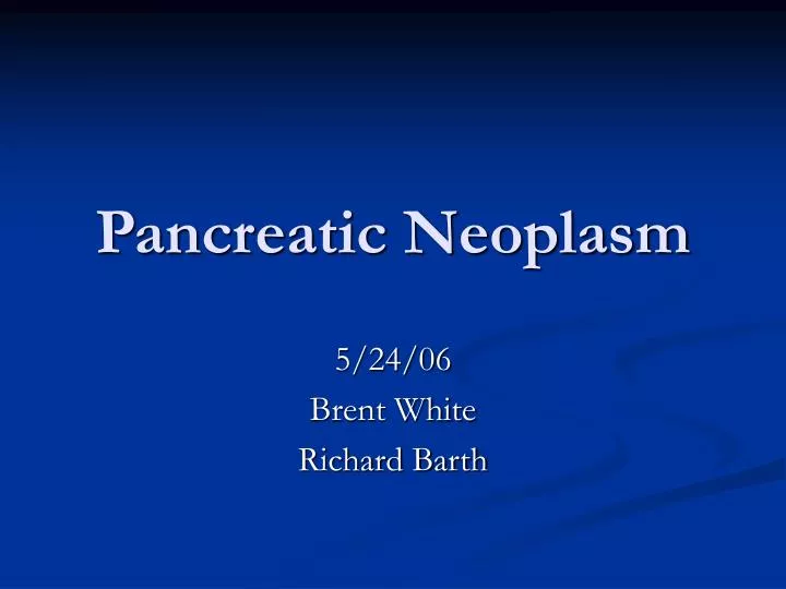 pancreatic neoplasm