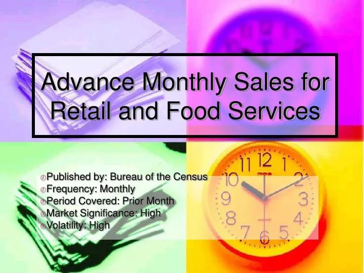 advance monthly sales for retail and food services