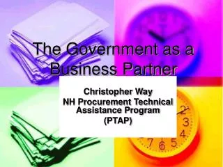 The Government as a Business Partner