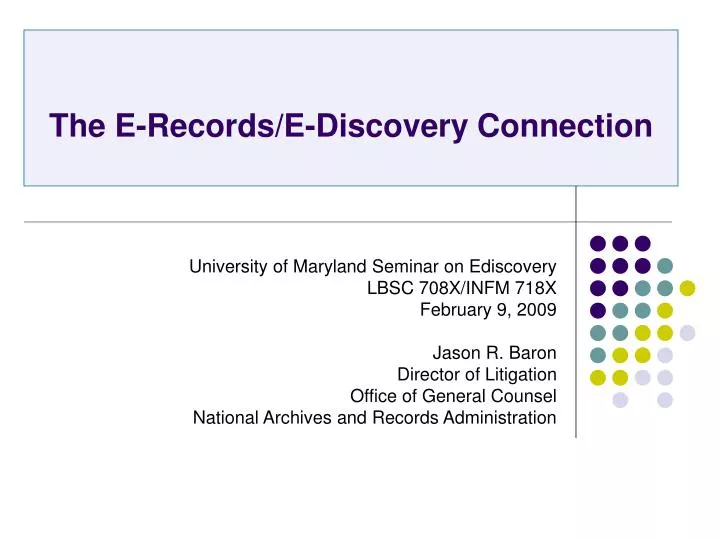 the e records e discovery connection