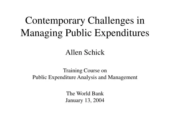 contemporary challenges in managing public expenditures