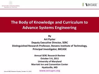 The Body of Knowledge and Curriculum to Advance Systems Engineering