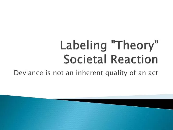 labeling theory societal reaction