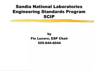 Sandia National Laboratories Engineering Standards Program SCIP