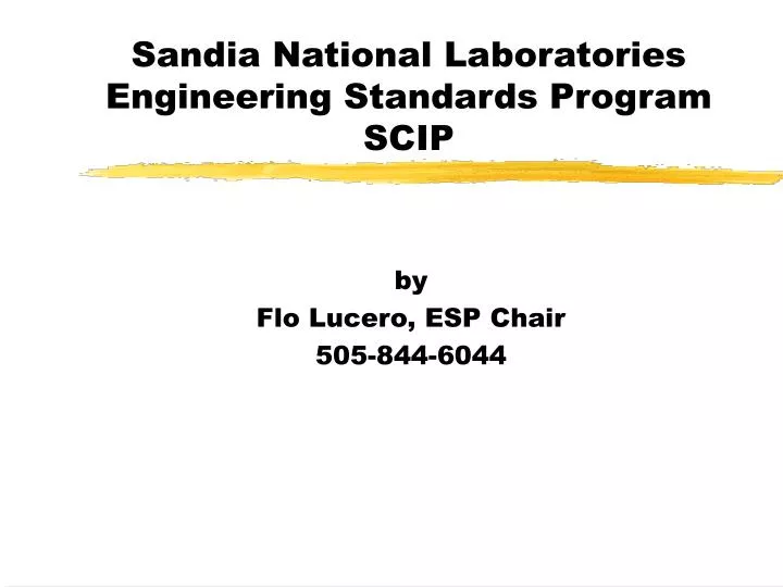sandia national laboratories engineering standards program scip