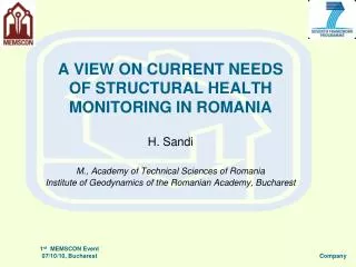 A VIEW ON CURRENT NEEDS OF STRUCTURAL HEALTH MONITORING IN ROMANIA