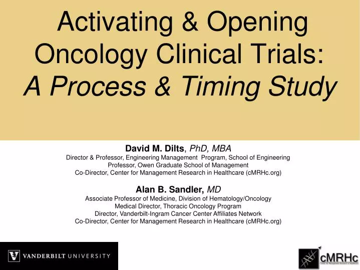 activating opening oncology clinical trials a process timing study