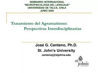 Tratamiento del Agramatismo: Perspectivas Interdisciplinarias