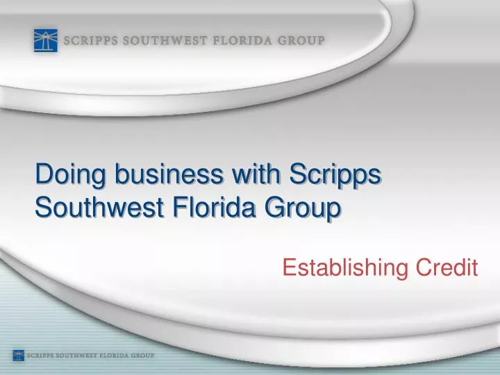 doing business with scripps southwest florida group