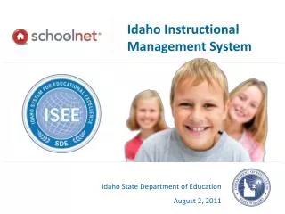 Idaho Instructional Management System
