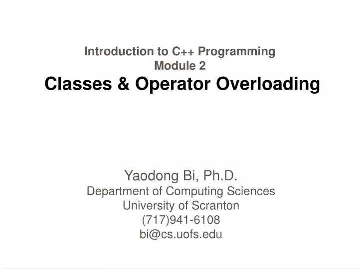 introduction to c programming module 2 classes operator overloading