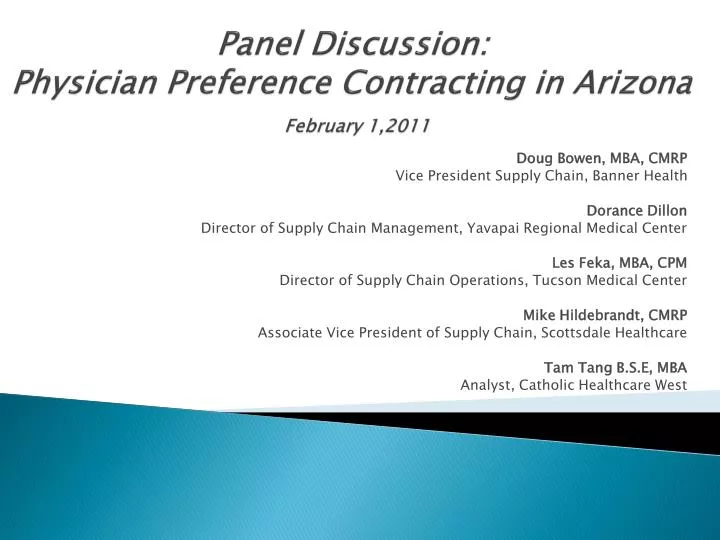panel discussion physician preference contracting in arizona february 1 2011