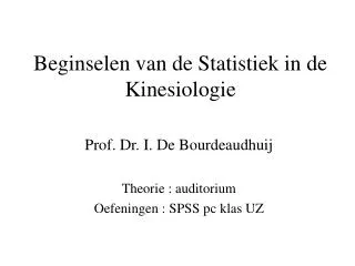 Beginselen van de Statistiek in de Kinesiologie