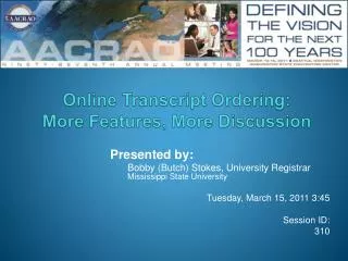 Online Transcript Ordering: More Features, More Discussion