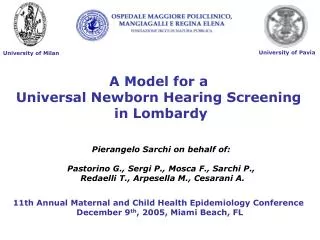 A Model for a Universal Newborn Hearing Screening in Lombardy