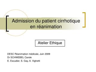 Admission du patient cirrhotique en réanimation