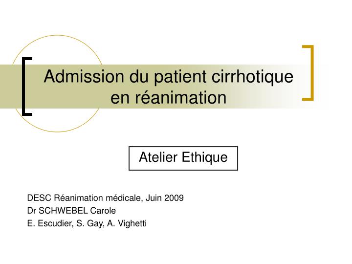 admission du patient cirrhotique en r animation