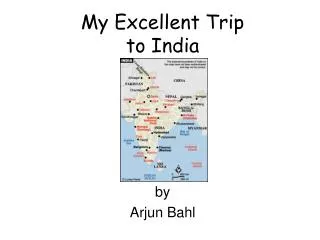 My Excellent Trip to India