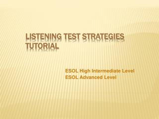 Listening Test Strategies Tutorial