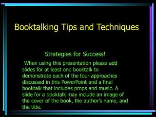 Booktalking Tips and Techniques