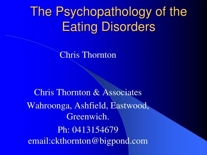 the psychopathology of the eating disorders