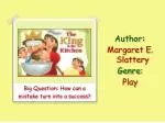 Author : Margaret E. Slattery Genre: Play - slide 1