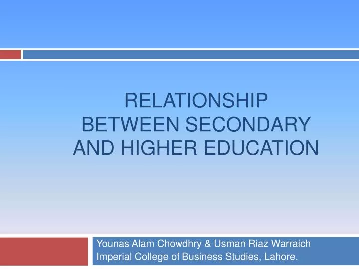 relationship between secondary and higher education