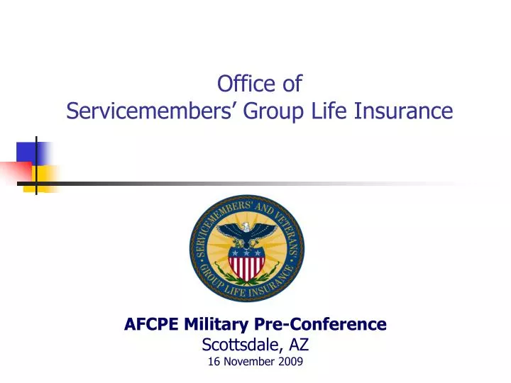 office of servicemembers group life insurance