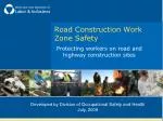 Road Construction Work Zone Safety - slide 1
