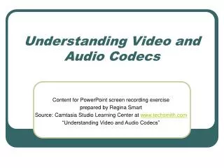 Understanding Video and Audio Codecs