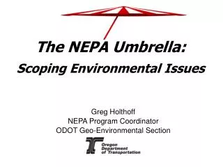 The NEPA Umbrella: Scoping Environmental Issues