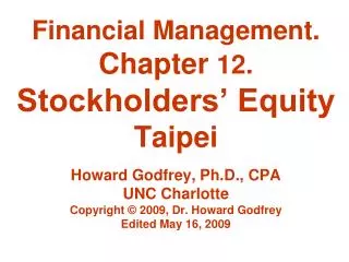 Sources of Assets . Borrowing (Current Debt and Long-term Notes and Bonds Payable- Chapters 10 and 11)