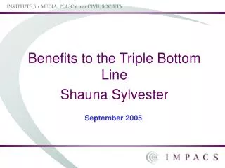 Benefits to the Triple Bottom Line Shauna Sylvester