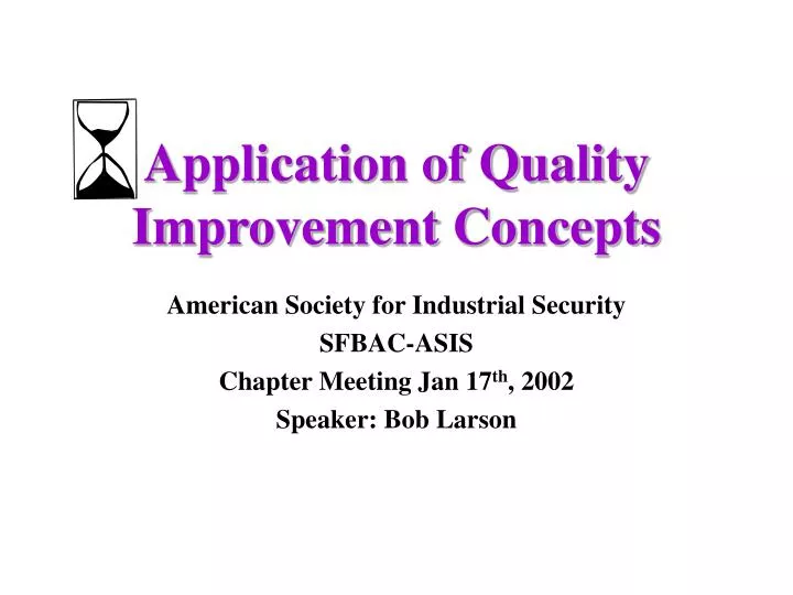 application of quality improvement concepts