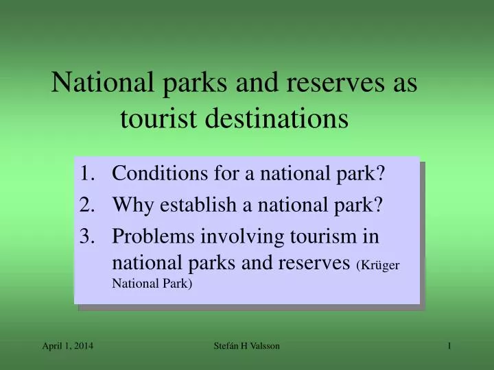 national parks and reserves as tourist destinations