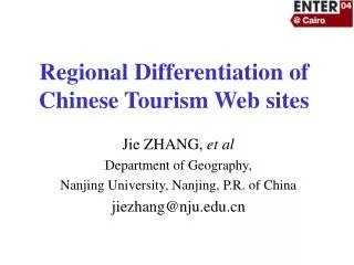 Regional Differentiation of Chinese Tourism Web sites
