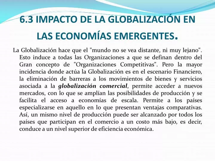 6 3 impacto de la globalizaci n en las econom as emergentes