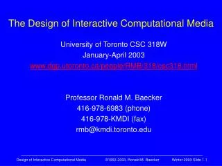The Design of Interactive Computational Media