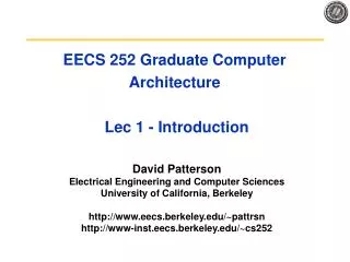 EECS 252 Graduate Computer Architecture Lec 1 - Introduction