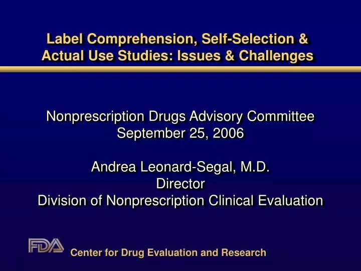 label comprehension self selection actual use studies issues challenges