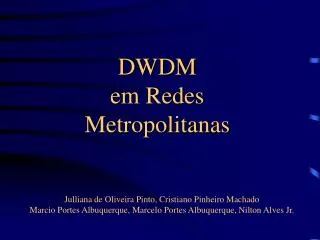 DWDM em Redes Metropolitanas