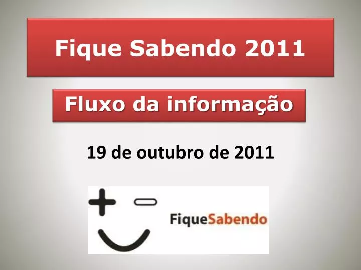 fique sabendo 2011