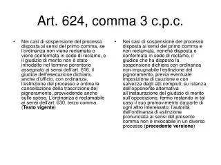 Art. 624, comma 3 c.p.c.