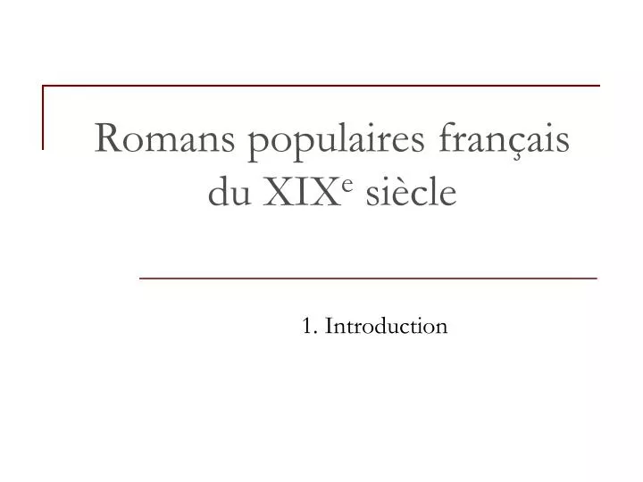 romans populaire s fran ais du xix e si cle