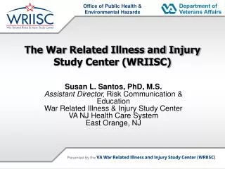 The War Related Illness and Injury Study Center (WRIISC)