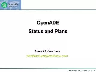 OpenADE Status and Plans