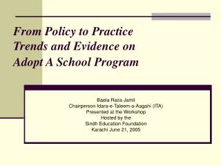 From Policy to Practice Trends and Evidence on Adopt A School Program