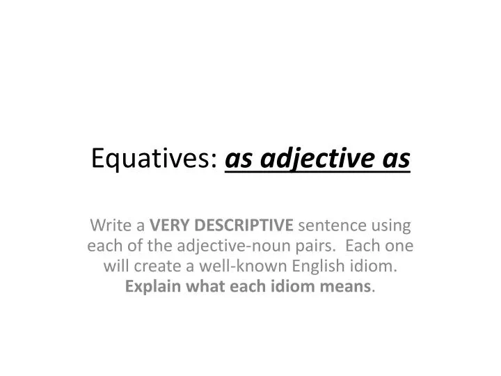 equatives as adjective as