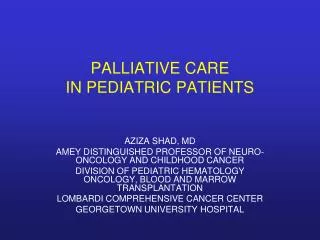 PALLIATIVE CARE IN PEDIATRIC PATIENTS